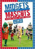 Title: Midgets vs. Mascots (2009)