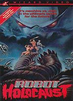 Title: Robot Holocaust (1986)