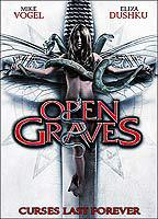Title: Open Graves (2009)