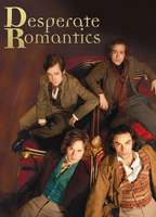 Title: Desperate Romantics (2009)
