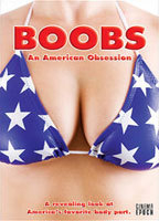 Boobs: An American Obsession