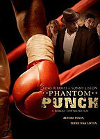 Title: Phantom Punch (2009)