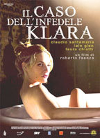 Title: Il caso dell'infedele Klara (2009)