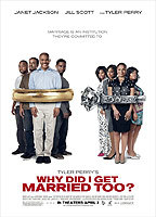 Title: Why Did I Get Married Too? (2010)