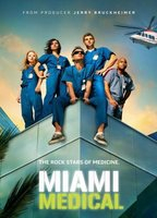 Title: Miami Medical (2010)