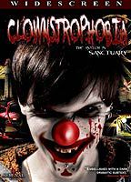 Title: Clownstrophobia (2009)