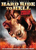 Title: Hard Ride To Hell (2010)