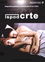 Title: Ispod crte (2003)