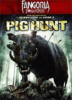 Title: Pig Hunt (2008)
