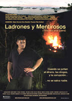 Title: Ladrones y mentiroso (2006)