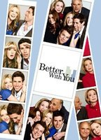 Title: Better with You