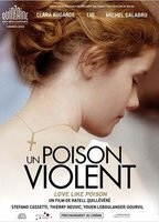 Title: Love Like Poison (2010)