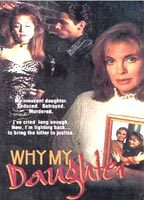Title: Moment of Truth: Why My Daughter? (1993)