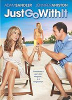 Title: Just Go with It (2011)