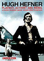 Title: Hugh Hefner: Playboy, Activist and Rebel (2009)