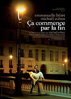 Title: Ca Commence Par La Fin (2010)