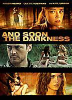 Title: And Soon the Darkness (2010)