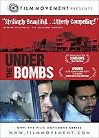 Title: Under the Bombs (2007)