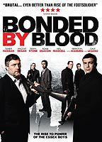 Title: Bonded by Blood (2010)
