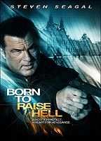 Title: Born to Raise Hell (2010)