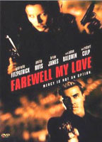 Title: Farewell, My Love (2001)