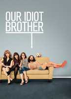 Title: Our Idiot Brother (2011)