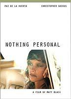 Title: Nothing Personal (2009)