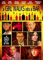 Title: Girl Walks Into a Bar (2011)
