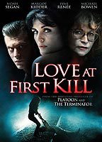 Title: Love at First Kill (2008)