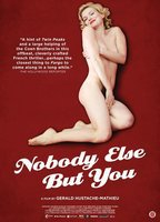 Title: Nobody Else But You (2011)