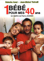 Title: Un bébé pour mes 40 ans (2010)