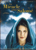 Title: The Miracle According to Salomé (2004)