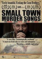 Title: Small Town Murder Songs (2010)