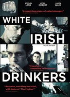 Title: White Irish Drinkers (2010)