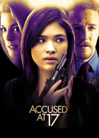 Title: Accused at 17 (2009)