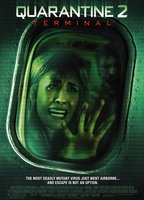 Title: Quarantine 2: Terminal (2011)