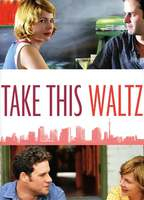 Title: Take This Waltz (2011)