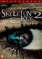 Title: Skeleton Key 2: 667 Neighbor of the Beast (2008)