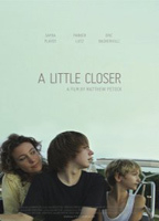 Title: A Little Closer (2011)