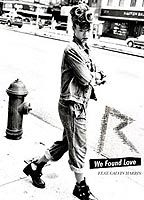 Title: We Found Love (2011)