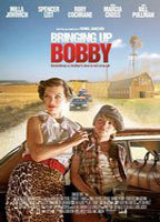 Title: Bringing Up Bobby (2011)
