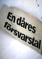 Title: En dåres försvarstal (1976)