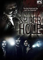 Title: Spiderhole (2011)