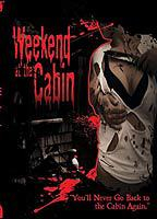 Title: Weekend at the Cabin (2011)