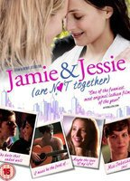 Title: Jamie and Jessie Are Not Together (2011)