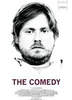 Title: The Comedy (2012)
