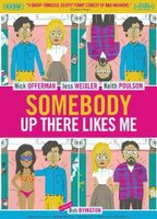 Title: Somebody Up There Likes Me (2012)