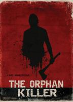 Title: The Orphan Killer (2011)