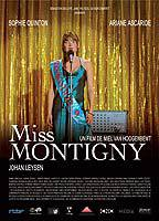 Title: Miss Montigny (2005)