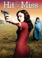 Title: Hit & Miss (2012)